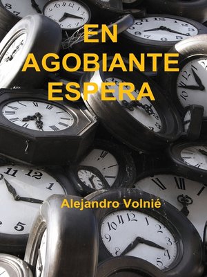 cover image of En agobiante espera